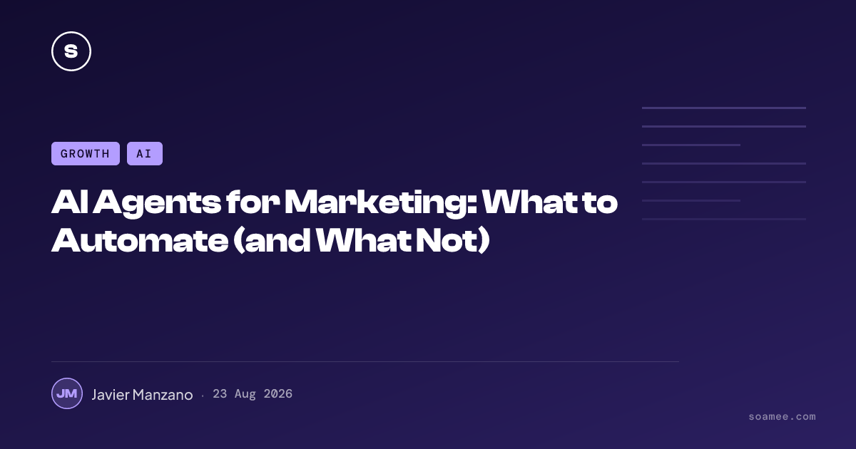 AI Agents for Marketing: What to Automate (and What Not)