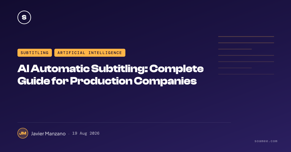 AI Automatic Subtitling: Complete Guide for Production Companies