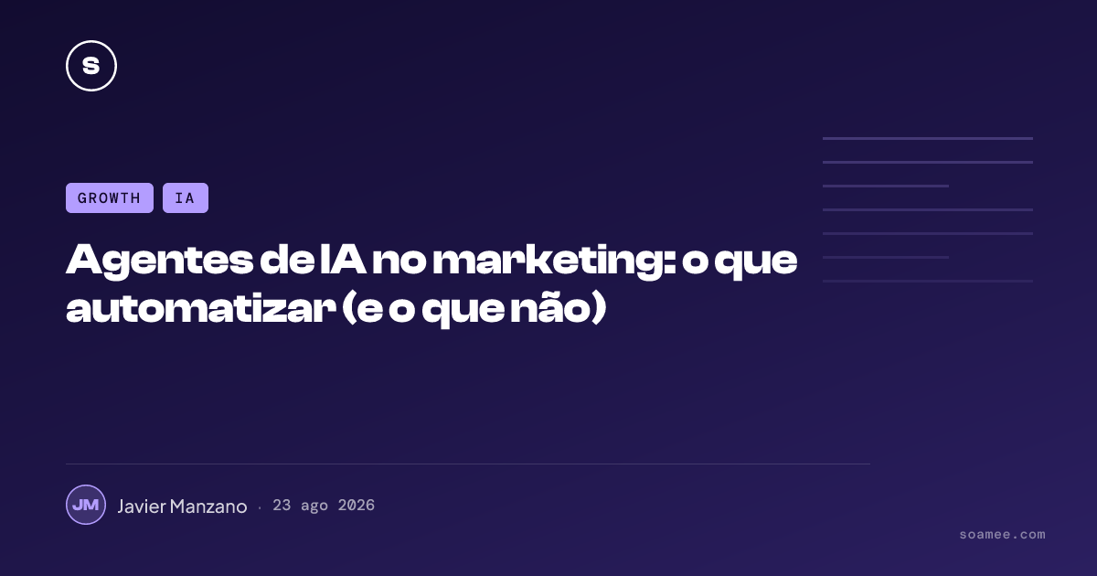 Agentes de IA no marketing: o que automatizar (e o que não)